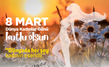 8 Mart Dünya Kadınlar Günü Kutlu Olsun