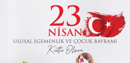 23 Nisan Ulusal Egemenlik ve Çocuk Bayramı