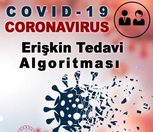 COVID-19 Erişkin Tedavi Algoritması Güncelleme 09.04.2004