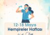 12-18 Mayıs Dünya Hemşireler Haftası Kutlu Olsun