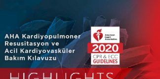 AHA Kardiyopulmoner Resusitasyon ve Acil Kardiyovasküler Bakım Kılavuzu 2020