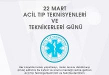 22 Mart Acil Tıp Teknisyenlerı ve Teknikerleri Günü