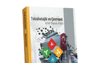 Toksikolojik ve Çevresel Aciller Başvuru Kitabı