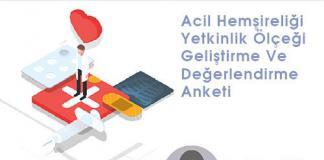 Acil Hemşireliği Yetkinlik Ölçeği Geliştirme Ve Değerlendirme Anketi