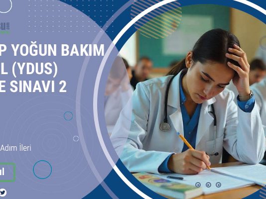 Acil Tıp Yoğun Bakım Yan Dal (YDUS) Deneme Sınavı 2