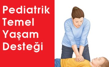 Pediatrik Temel Yaşam Desteği