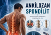 Ankilozan Spondilit: Acil Serviste Tanıma, Ayırıcı Tanı ve Yönetim